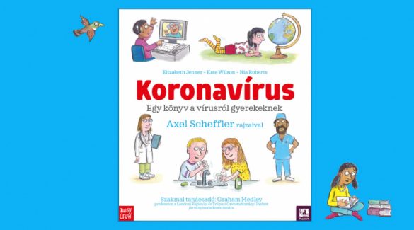 A vírusról gyerekeknek – érthetően