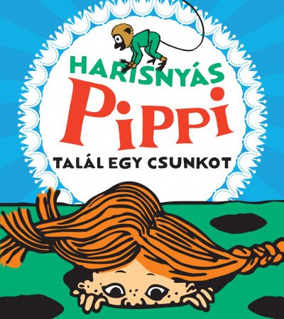 Ismered Harisnyás Pippit?