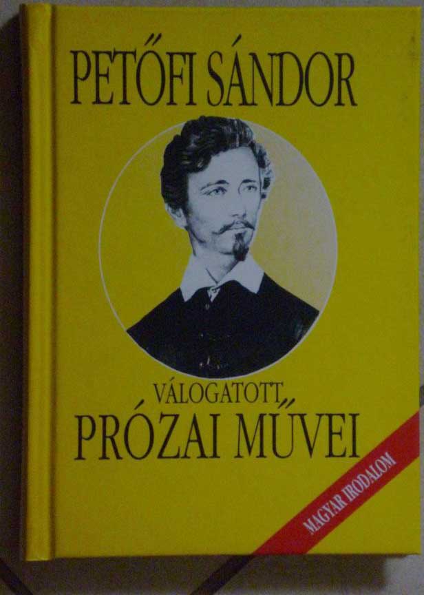 Petőfi Sándor prózai művei