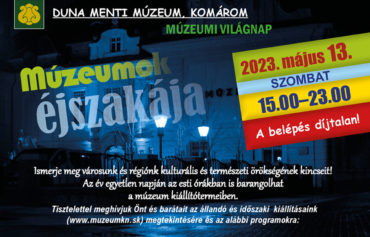 Múzeumok éjszakája a Duna Menti Múzeumban