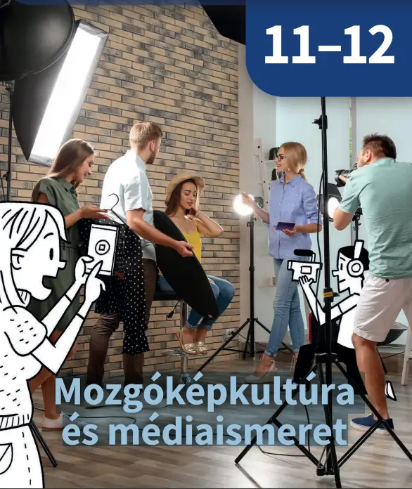 Mozgóképkultúra és médiaismeret